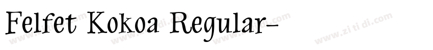 Felfet Kokoa Regular字体转换